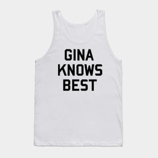 Gina Knows Best Tank Top